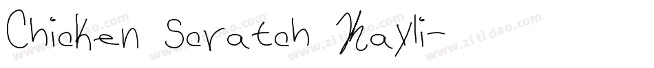 Chicken Scratch Kayli字体转换